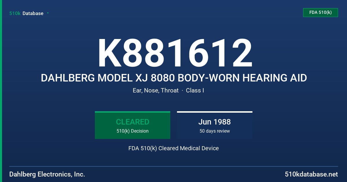 K881612 DAHLBERG MODEL XJ 8080 BODY-WORN HEARING AID FDA 510(k) Cleared Medical Device
