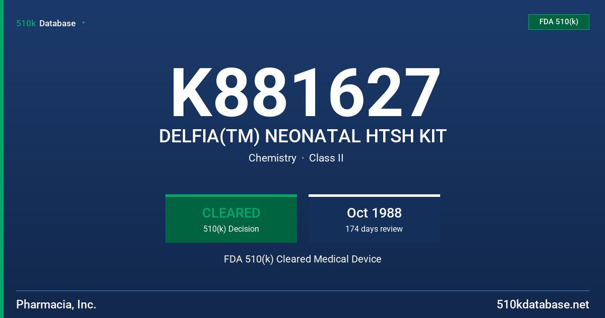 K881627 DELFIA(TM) NEONATAL HTSH KIT FDA 510(k) Cleared Medical Device