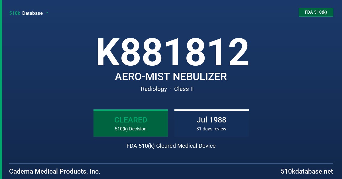 K881812 AERO-MIST NEBULIZER FDA 510(k) Cleared Medical Device