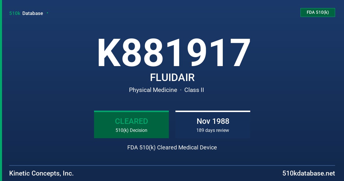 K881917 FLUIDAIR FDA 510(k) Cleared Medical Device