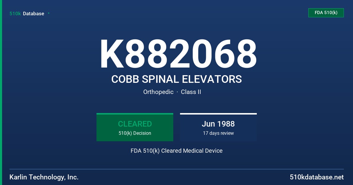 K882068 COBB SPINAL ELEVATORS FDA 510(k) Cleared Medical Device