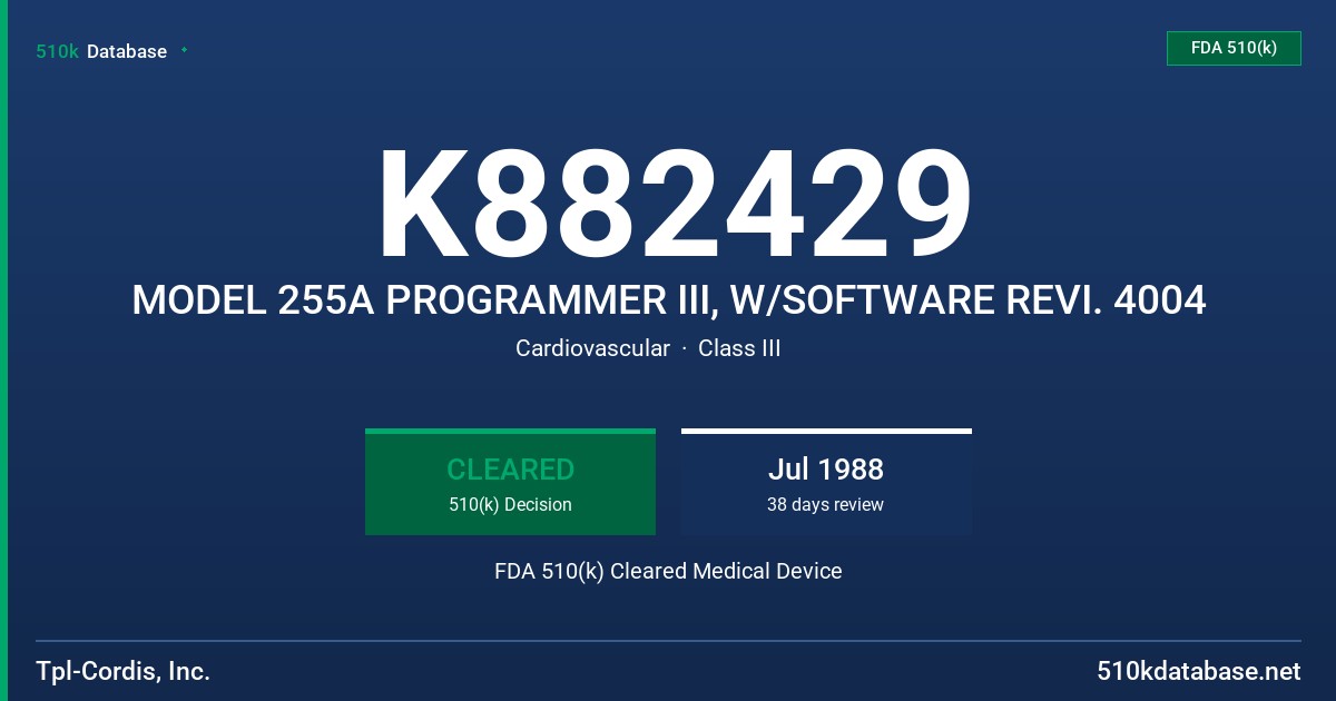 K882429 MODEL 255A PROGRAMMER III, W/SOFTWARE REVI. 4004 FDA 510(k) Cleared Medical Device