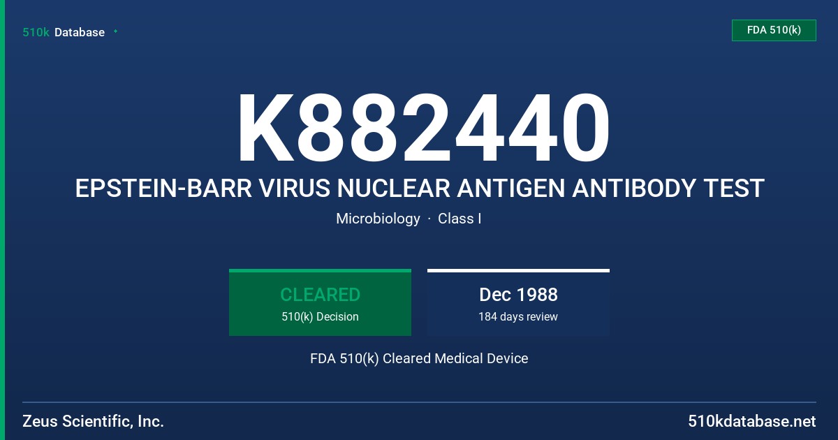 K882440 EPSTEIN-BARR VIRUS NUCLEAR ANTIGEN ANTIBODY TEST FDA 510(k) Cleared Medical Device