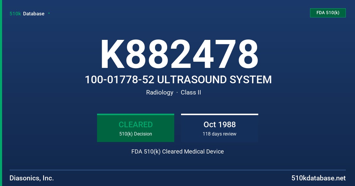 K882478 100-01778-52 ULTRASOUND SYSTEM FDA 510(k) Cleared Medical Device