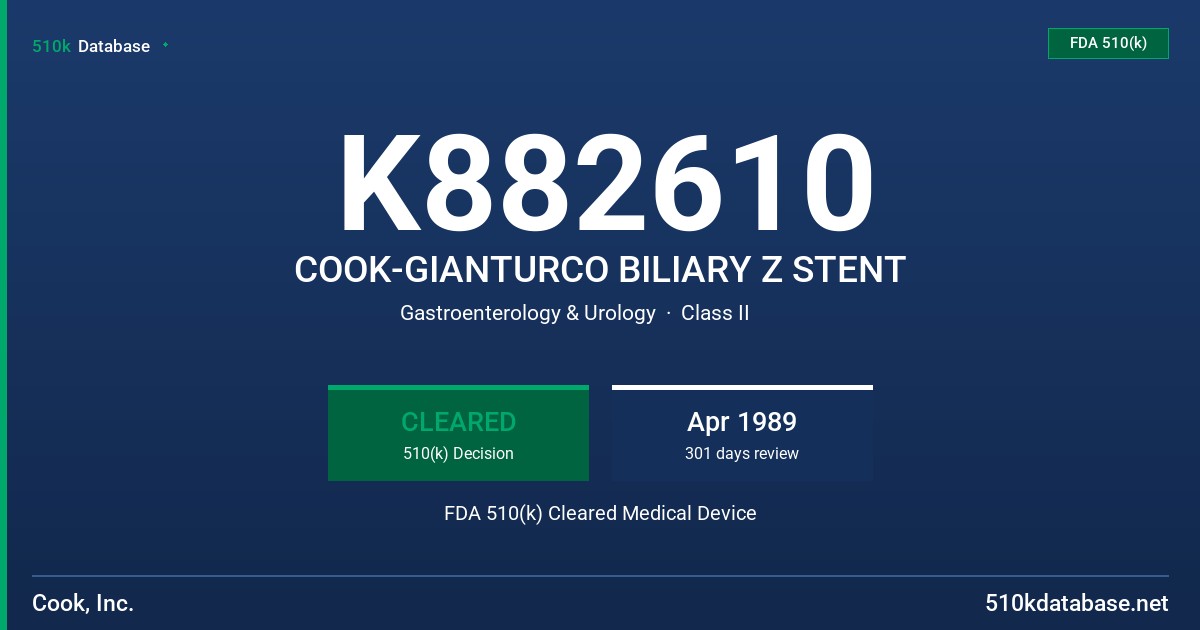 K882610 COOK-GIANTURCO BILIARY Z STENT FDA 510(k) Cleared Medical Device