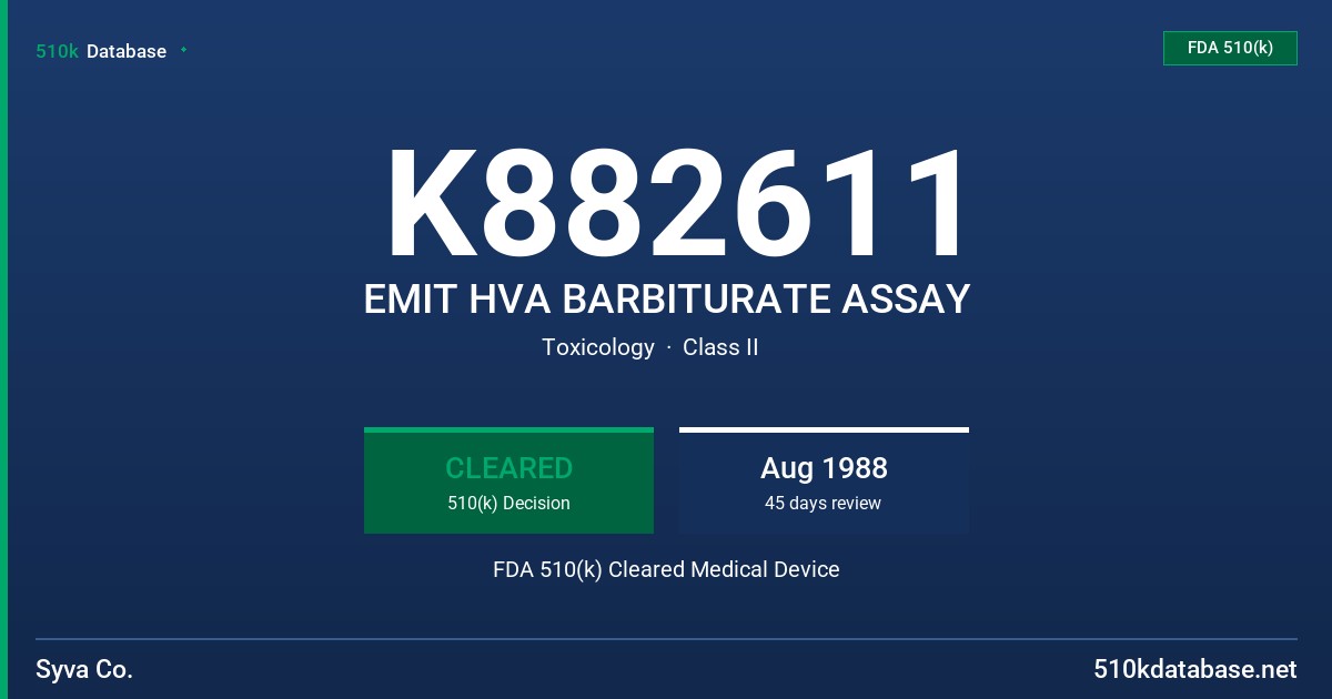 K882611 EMIT HVA BARBITURATE ASSAY FDA 510(k) Cleared Medical Device