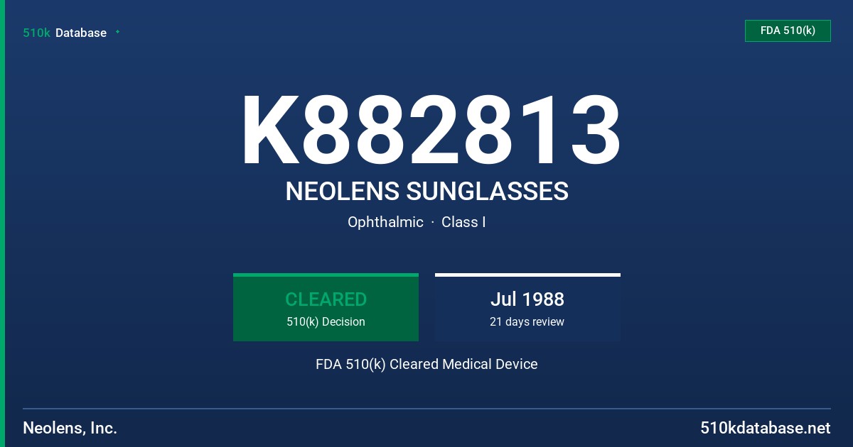 K882813 NEOLENS SUNGLASSES FDA 510(k) Cleared Medical Device