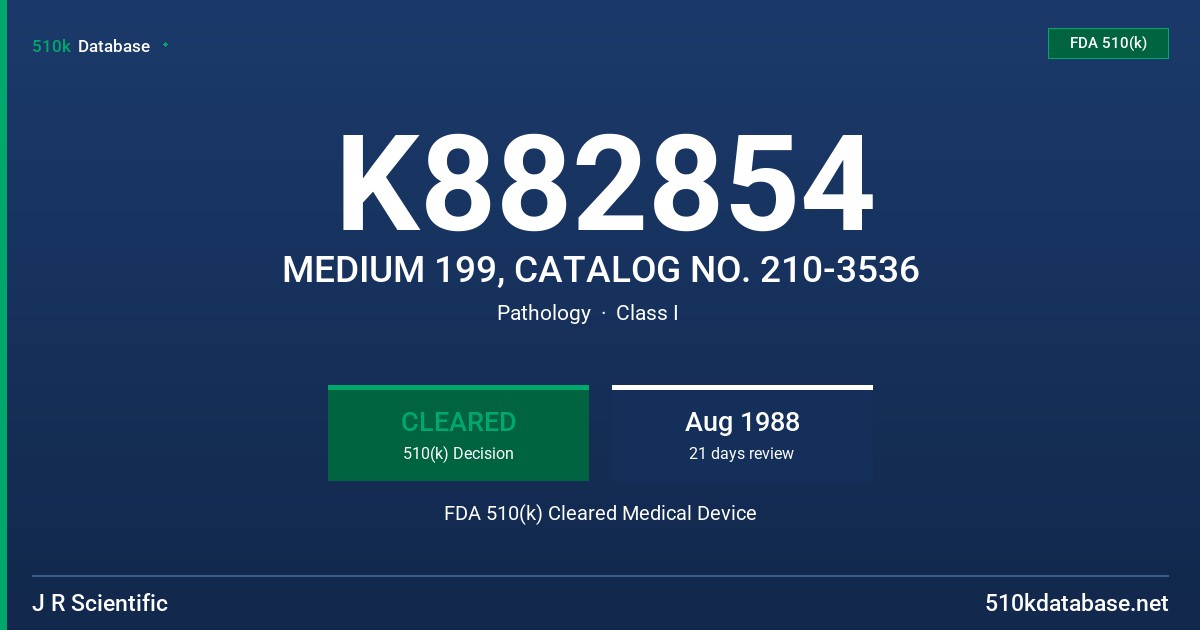 K882854 MEDIUM 199, CATALOG NO. 210-3536 FDA 510(k) Cleared Medical Device
