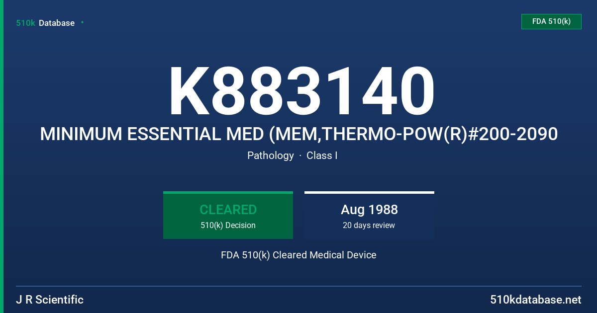 K883140 MINIMUM ESSENTIAL MED (MEM,THERMO-POW(R)#200-2090 FDA 510(k) Cleared Medical Device