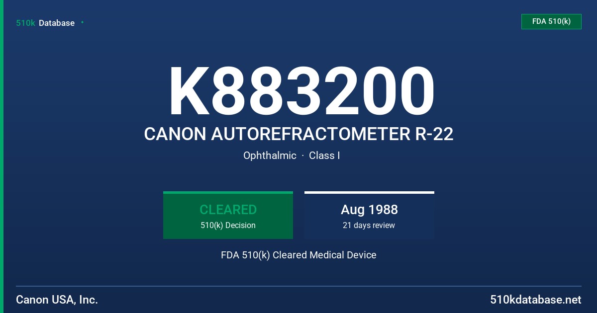K883200 CANON AUTOREFRACTOMETER R-22 FDA 510(k) Cleared Medical Device