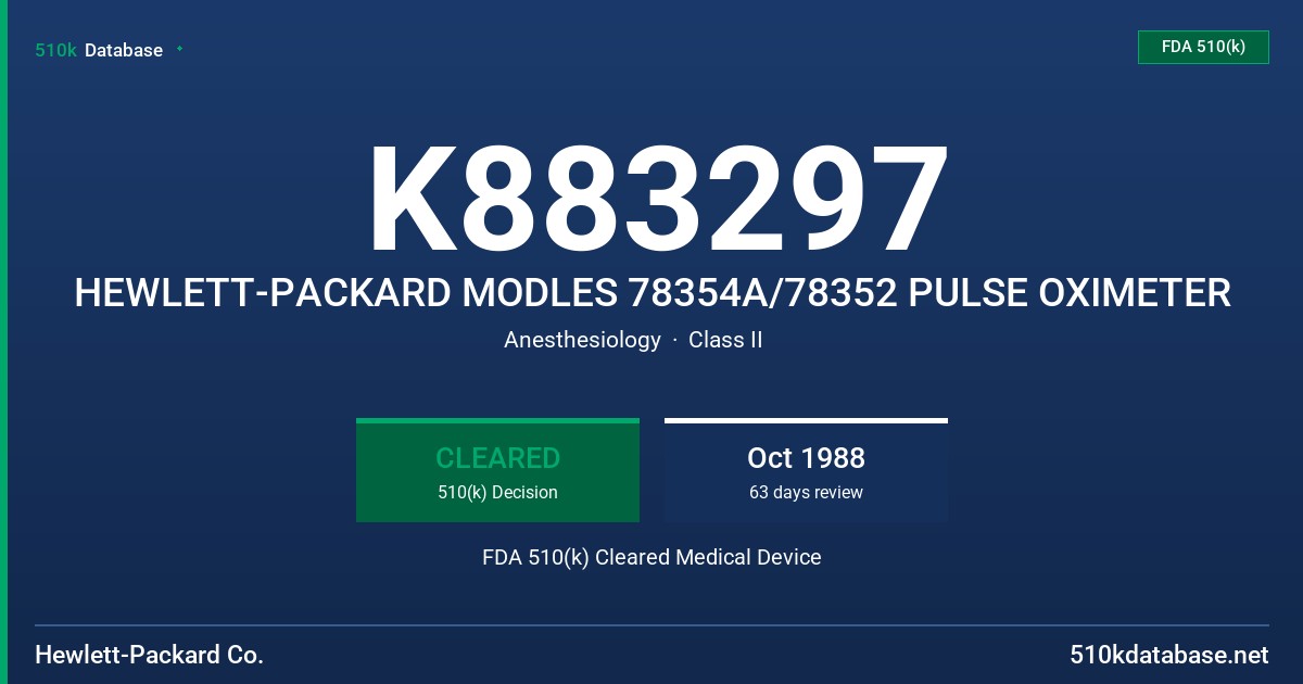 K883297 HEWLETT-PACKARD MODLES 78354A/78352 PULSE OXIMETER FDA 510(k) Cleared Medical Device