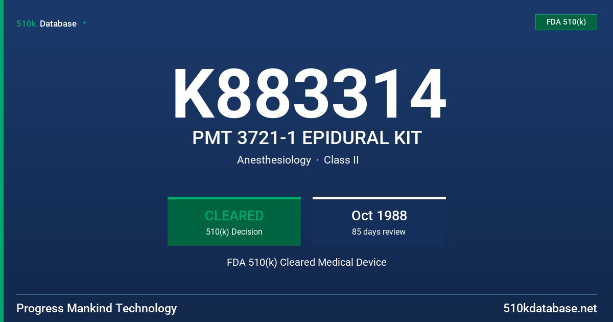 K883314 PMT 3721-1 EPIDURAL KIT FDA 510(k) Cleared Medical Device