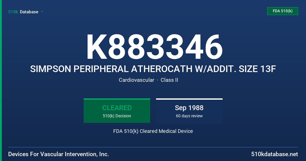 K883346 SIMPSON PERIPHERAL ATHEROCATH W/ADDIT. SIZE 13F FDA 510(k) Cleared Medical Device