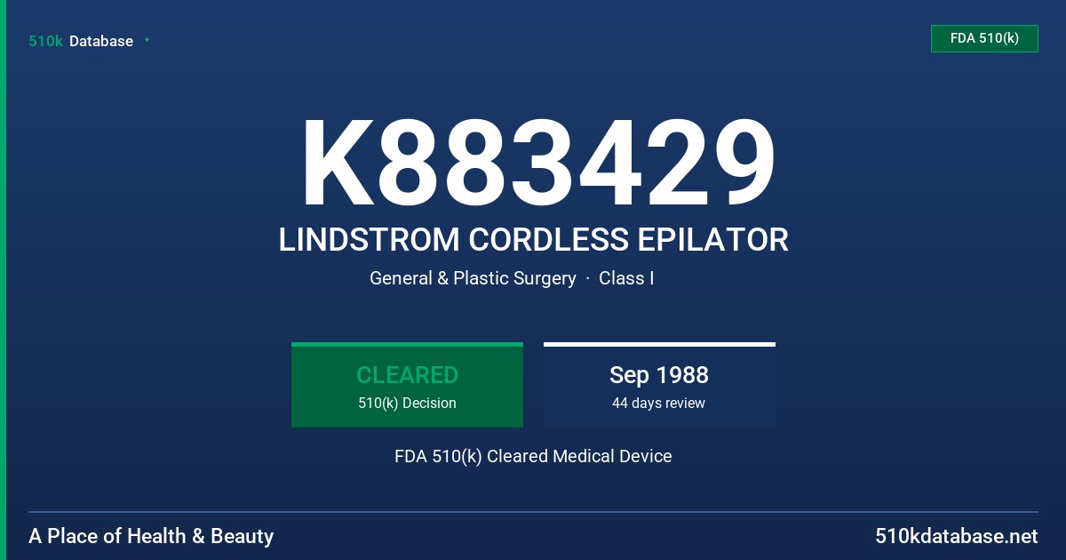 K883429 LINDSTROM CORDLESS EPILATOR FDA 510(k) Cleared Medical Device