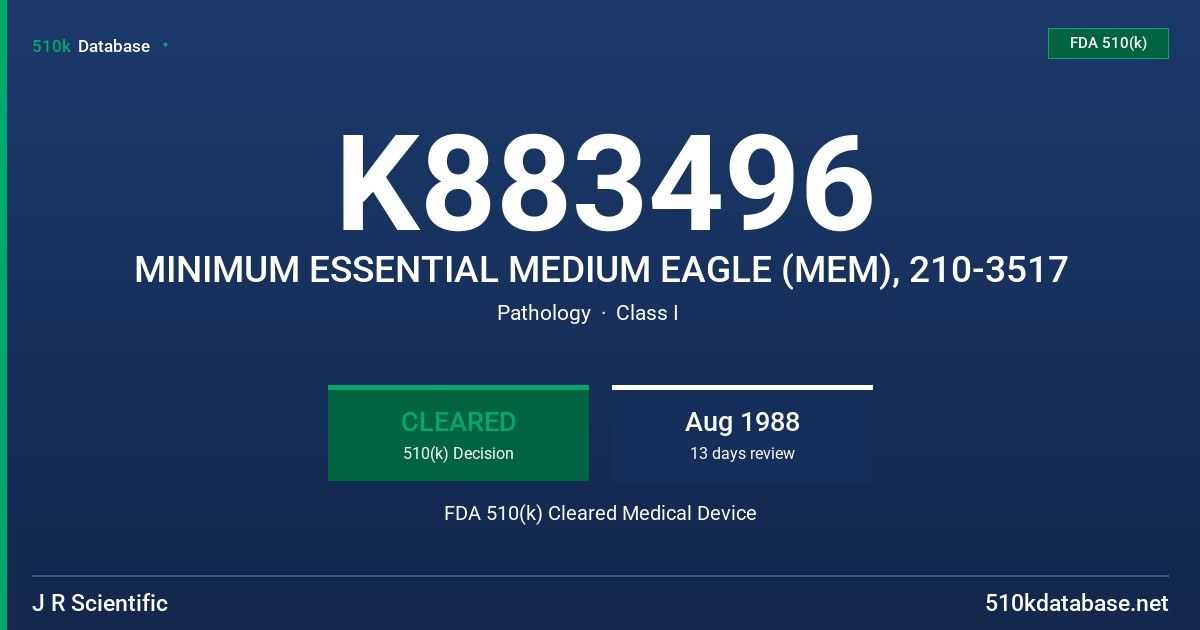 K883496 MINIMUM ESSENTIAL MEDIUM EAGLE (MEM), 210-3517 FDA 510(k) Cleared Medical Device