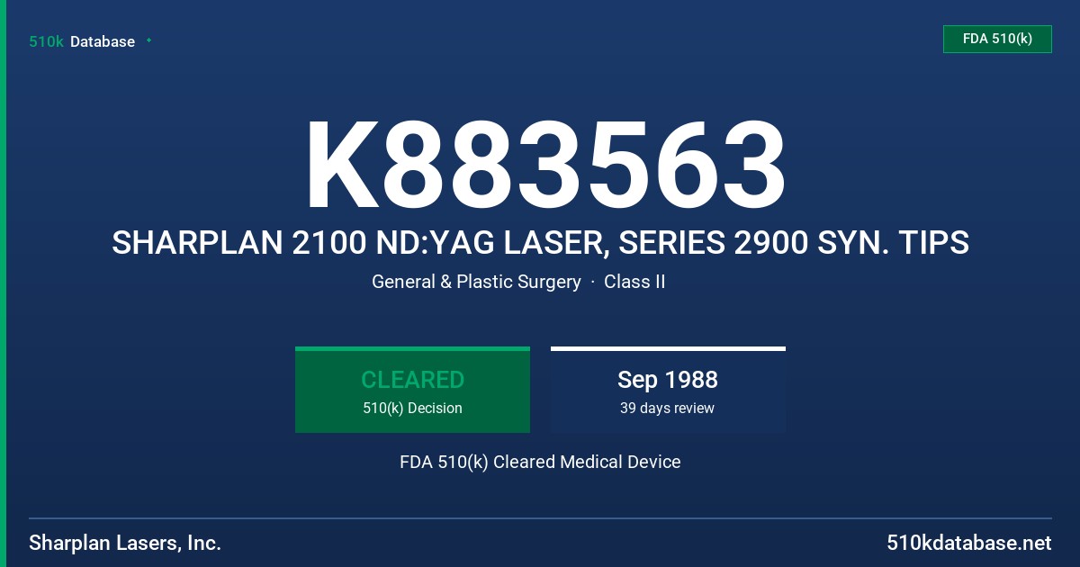 K883563 SHARPLAN 2100 ND:YAG LASER, SERIES 2900 SYN. TIPS FDA 510(k) Cleared Medical Device
