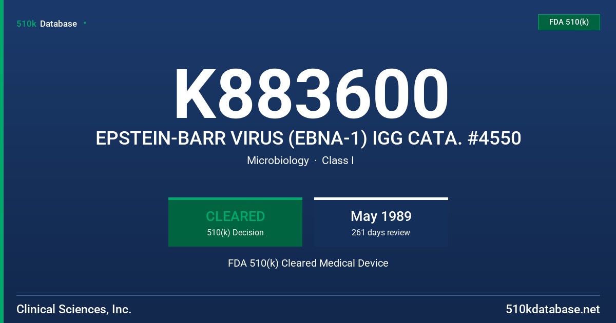 K883600 EPSTEIN-BARR VIRUS (EBNA-1) IGG CATA. #4550 FDA 510(k) Cleared Medical Device