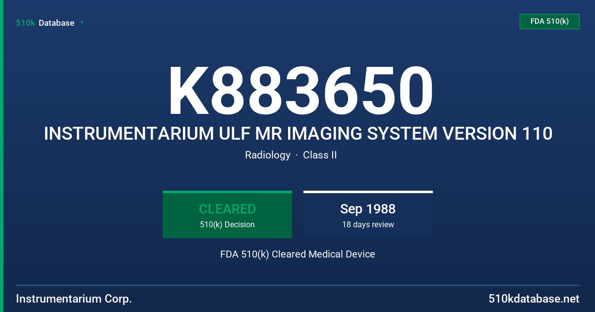 K883650 INSTRUMENTARIUM ULF MR IMAGING SYSTEM VERSION 110 FDA 510(k) Cleared Medical Device