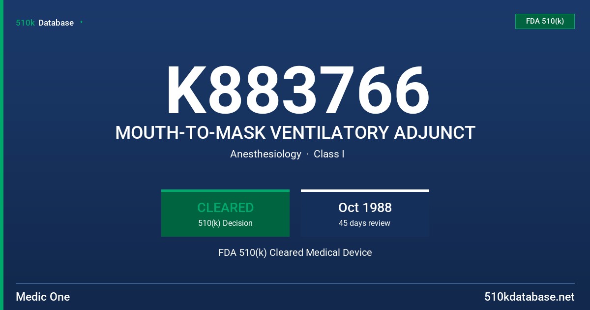 K883766 MOUTH-TO-MASK VENTILATORY ADJUNCT FDA 510(k) Cleared Medical Device