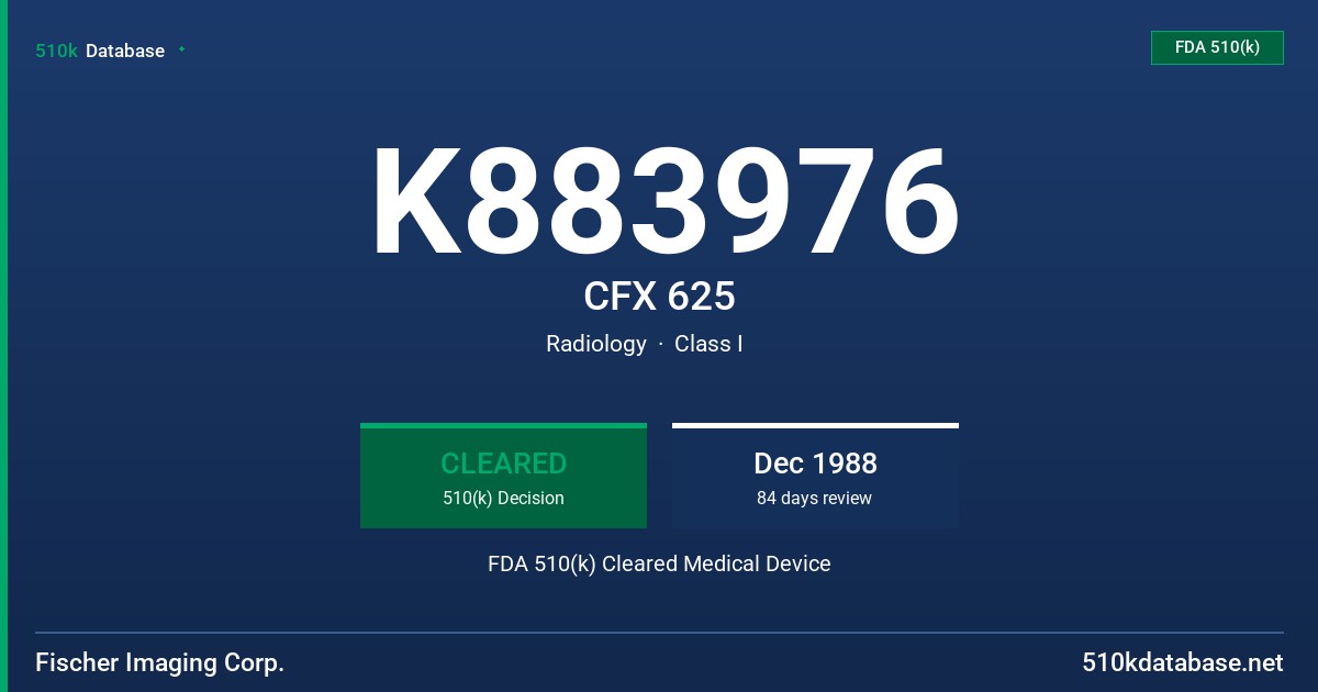 K883976 CFX 625 FDA 510(k) Cleared Medical Device
