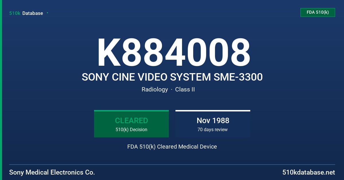 K884008 SONY CINE VIDEO SYSTEM SME-3300 FDA 510(k) Cleared Medical Device