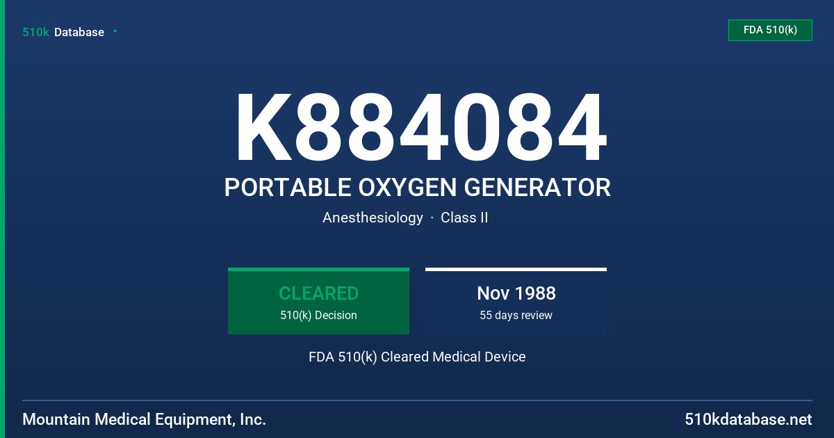 K884084 PORTABLE OXYGEN GENERATOR FDA 510(k) Cleared Medical Device