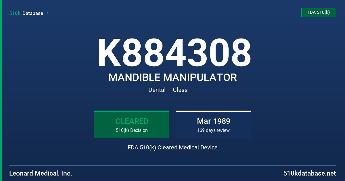 K884308 MANDIBLE MANIPULATOR FDA 510(k) Cleared Medical Device