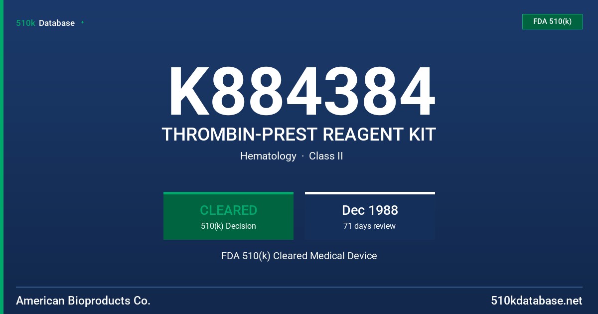 K884384 THROMBIN-PREST REAGENT KIT FDA 510(k) Cleared Medical Device