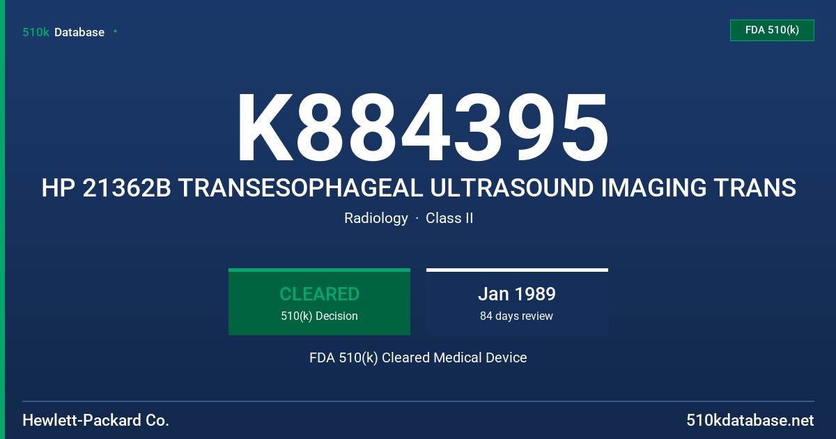 K884395 HP 21362B TRANSESOPHAGEAL ULTRASOUND IMAGING TRANS FDA 510(k) Cleared Medical Device