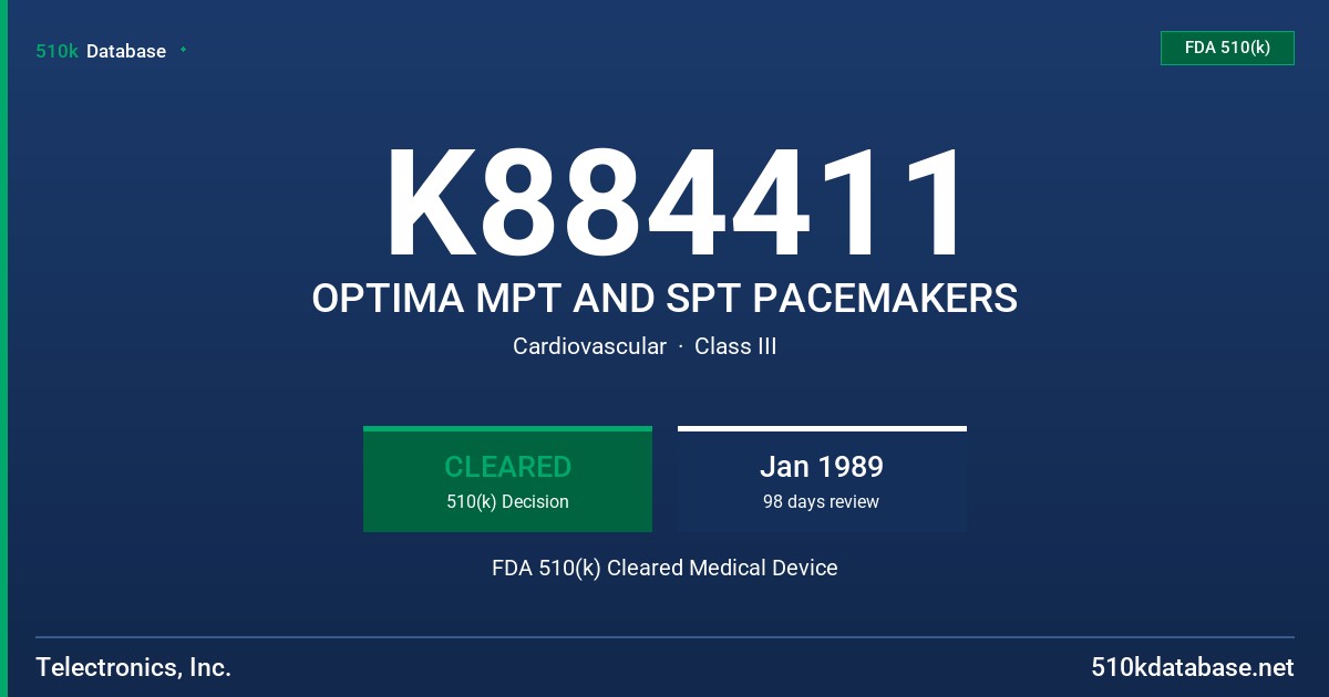 K884411 OPTIMA MPT AND SPT PACEMAKERS FDA 510(k) Cleared Medical Device