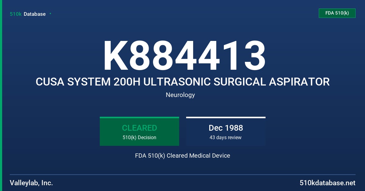 K884413 CUSA SYSTEM 200H ULTRASONIC SURGICAL ASPIRATOR FDA 510(k) Cleared Medical Device