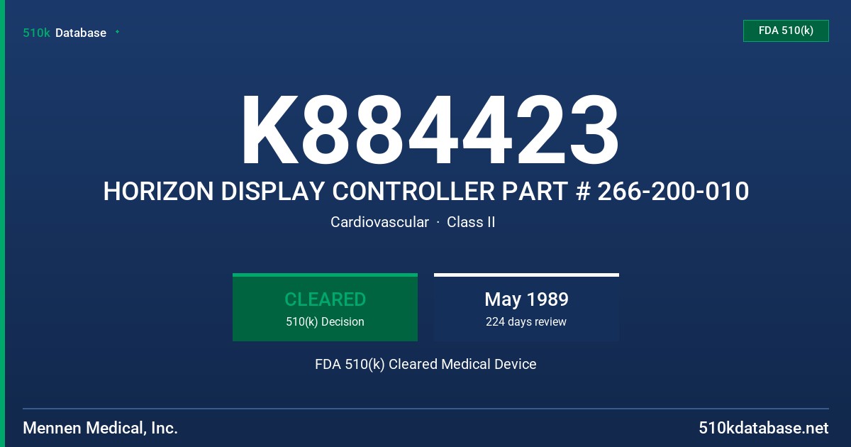 K884423 HORIZON DISPLAY CONTROLLER PART # 266-200-010 FDA 510(k) Cleared Medical Device