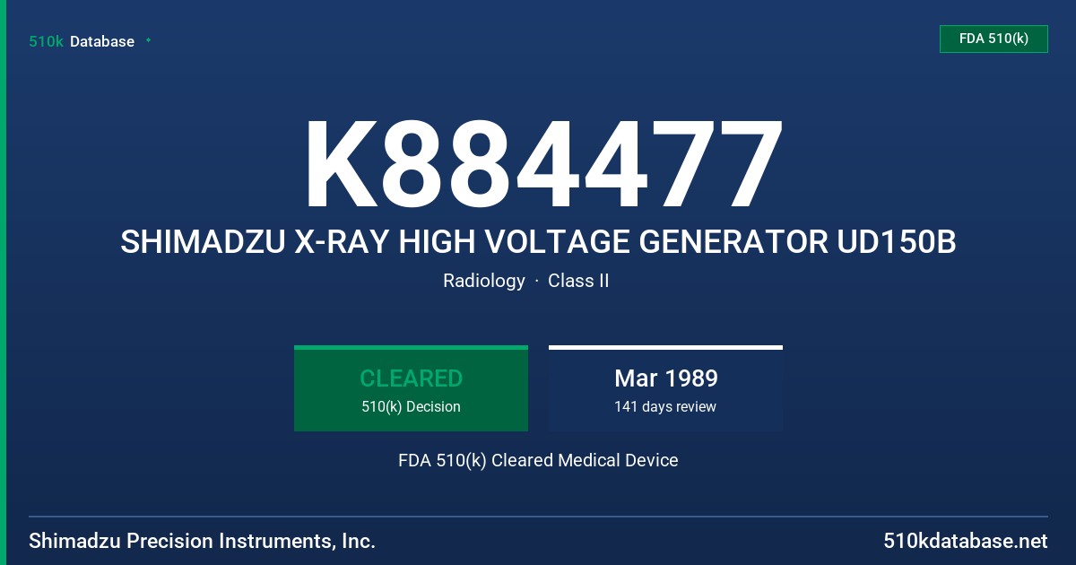 K884477 SHIMADZU X-RAY HIGH VOLTAGE GENERATOR UD150B FDA 510(k) Cleared Medical Device