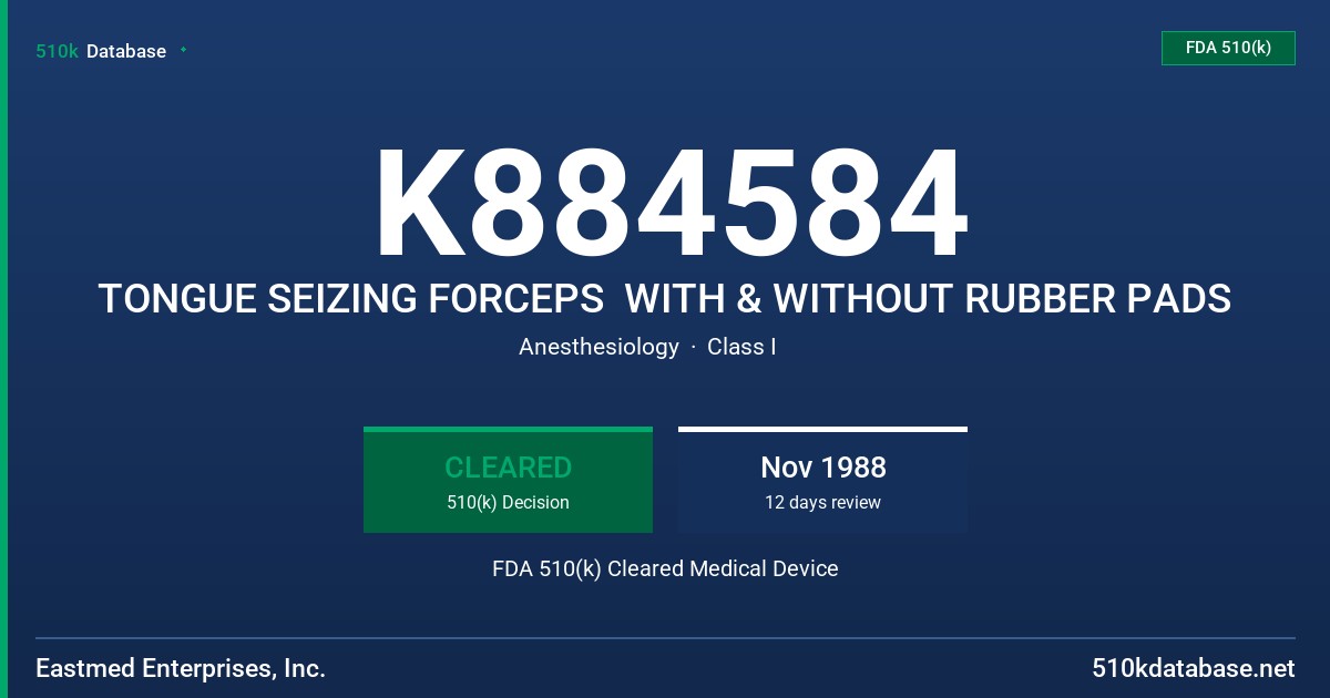 K884584 TONGUE SEIZING FORCEPS  WITH & WITHOUT RUBBER PADS FDA 510(k) Cleared Medical Device