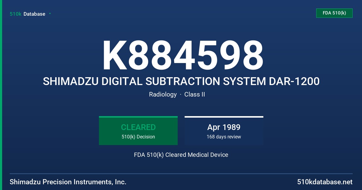 K884598 SHIMADZU DIGITAL SUBTRACTION SYSTEM DAR-1200 FDA 510(k) Cleared Medical Device