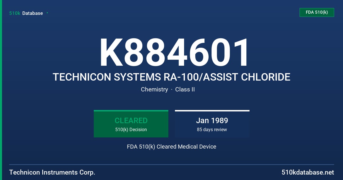 K884601 TECHNICON SYSTEMS RA-100/ASSIST CHLORIDE FDA 510(k) Cleared Medical Device