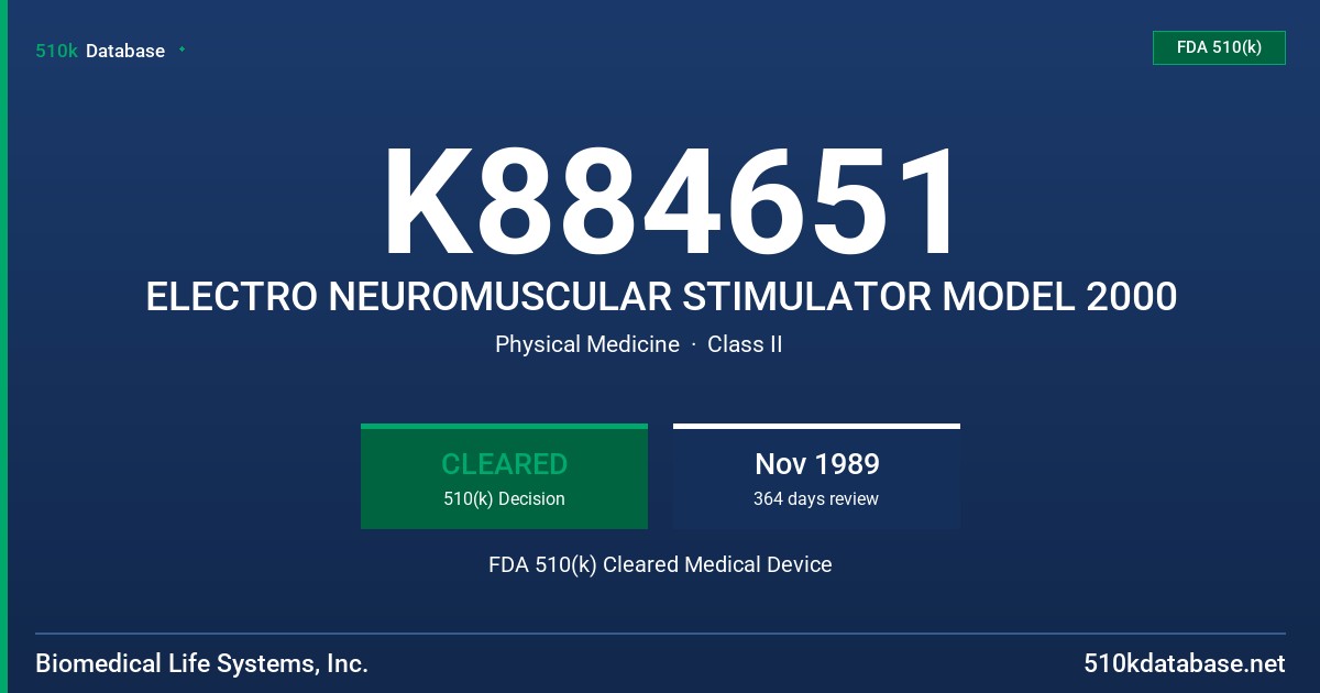 K884651 ELECTRO NEUROMUSCULAR STIMULATOR MODEL 2000 FDA 510(k) Cleared Medical Device