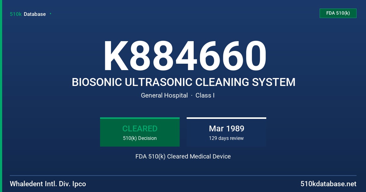 K884660 BIOSONIC ULTRASONIC CLEANING SYSTEM FDA 510(k) Cleared Medical Device