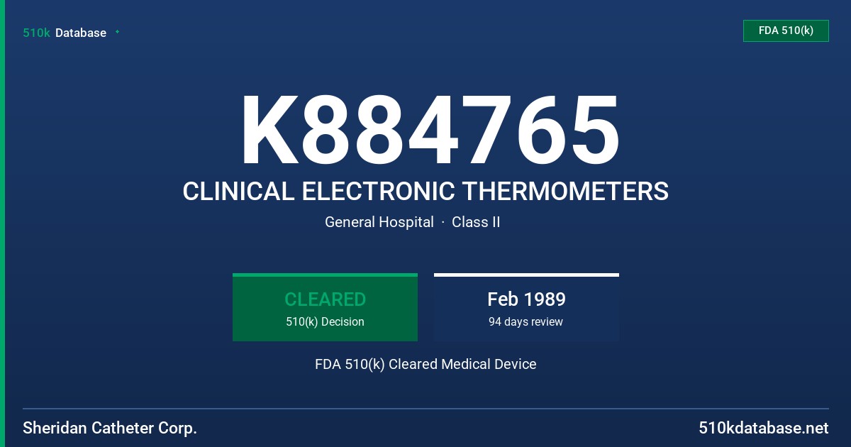 K884765 CLINICAL ELECTRONIC THERMOMETERS FDA 510(k) Cleared Medical Device