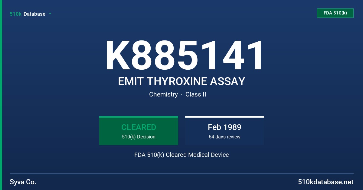 K885141 EMIT THYROXINE ASSAY FDA 510(k) Cleared Medical Device