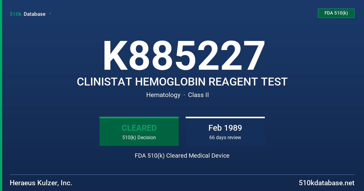 K885227 CLINISTAT HEMOGLOBIN REAGENT TEST FDA 510(k) Cleared Medical Device