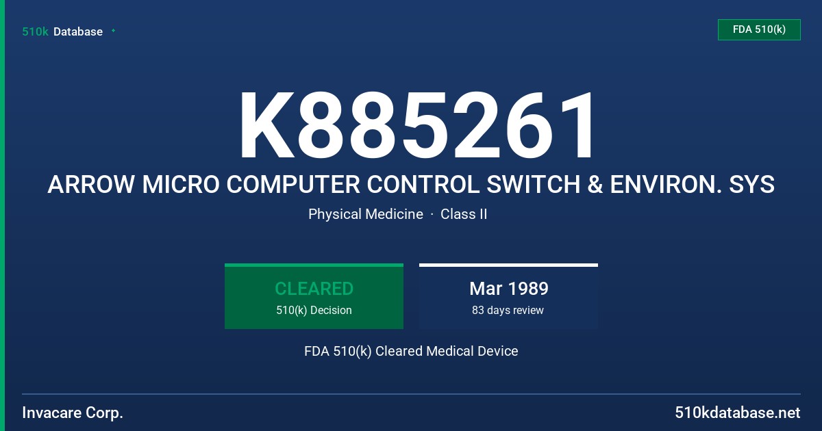 K885261 ARROW MICRO COMPUTER CONTROL SWITCH & ENVIRON. SYS FDA 510(k) Cleared Medical Device