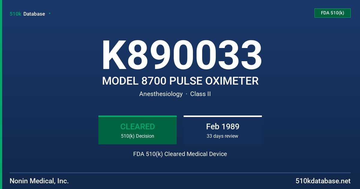 K890033 MODEL 8700 PULSE OXIMETER FDA 510(k) Cleared Medical Device