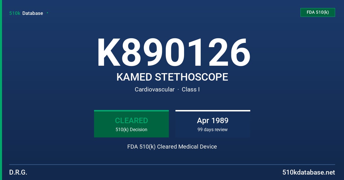 K890126 KAMED STETHOSCOPE FDA 510(k) Cleared Medical Device