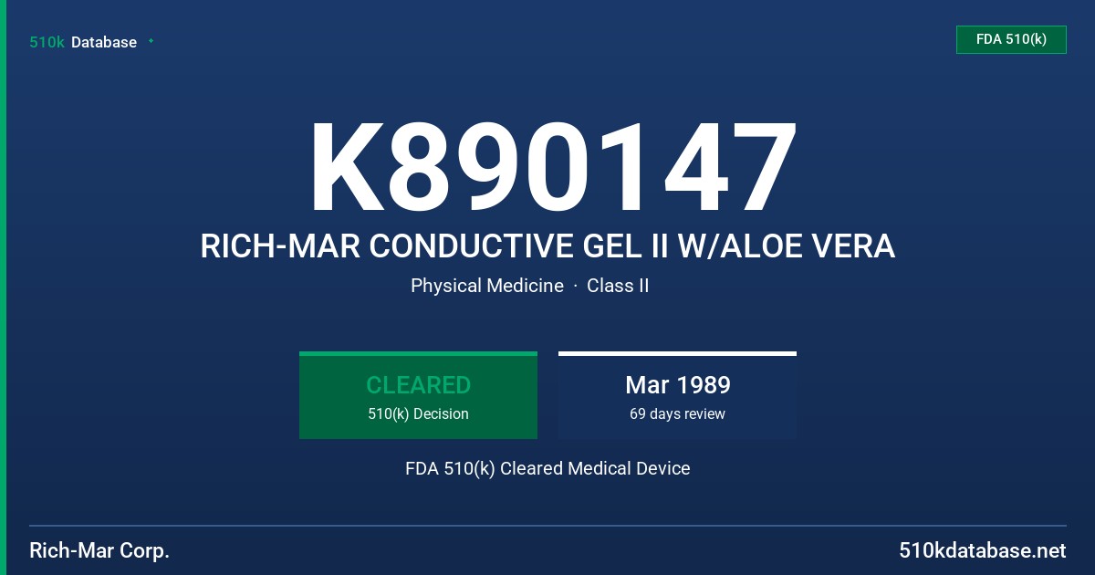 K890147 RICH-MAR CONDUCTIVE GEL II W/ALOE VERA FDA 510(k) Cleared Medical Device