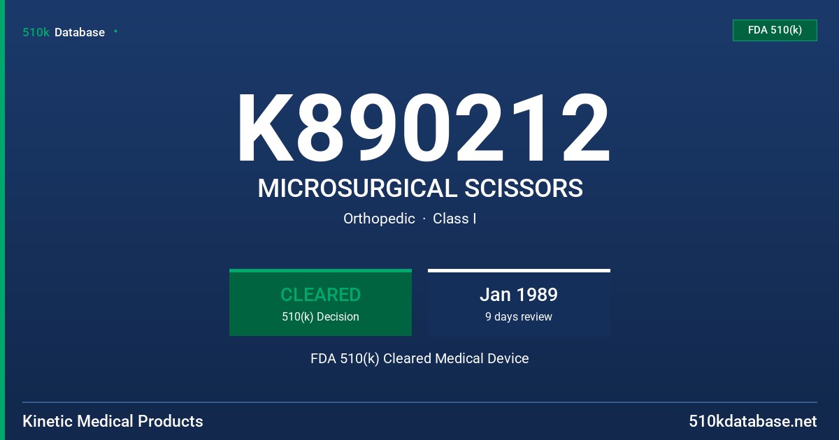 K890212 MICROSURGICAL SCISSORS FDA 510(k) Cleared Medical Device