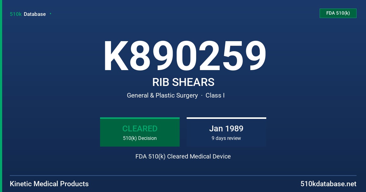 K890259 RIB SHEARS FDA 510(k) Cleared Medical Device