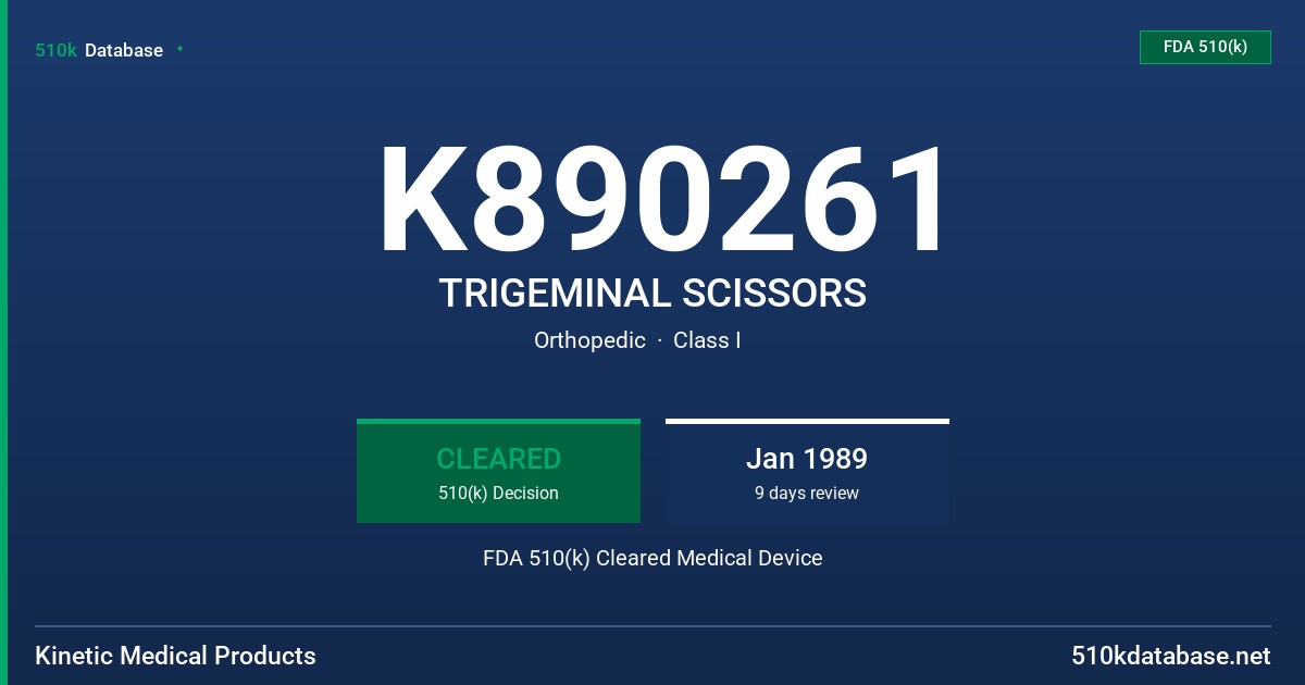 K890261 TRIGEMINAL SCISSORS FDA 510(k) Cleared Medical Device