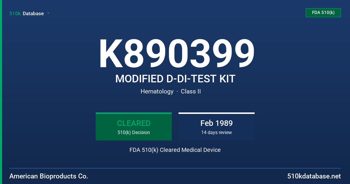 K890399 MODIFIED D-DI-TEST KIT FDA 510(k) Cleared Medical Device