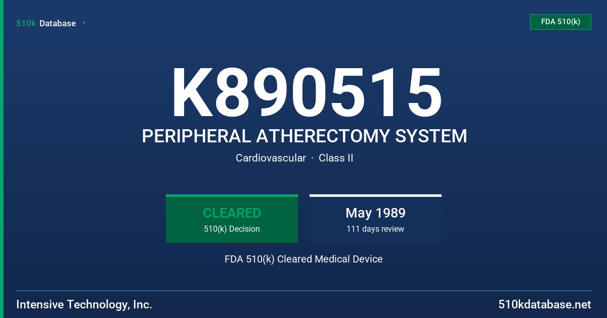 K890515 PERIPHERAL ATHERECTOMY SYSTEM FDA 510(k) Cleared Medical Device